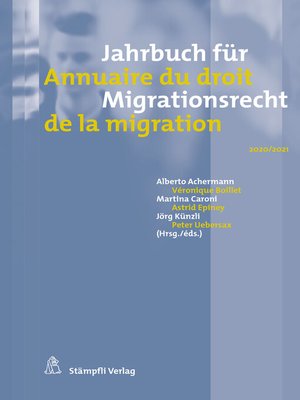 cover image of Jahrbuch für Migrationsrecht 2020/2021 Annuaire du droit de la migration 2020/2021